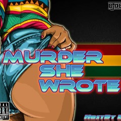 DjDensio - MurderSheWrote Vol.1 ( HOSTBY DREE )