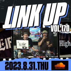 LINK UP VOL.170 MIXED BY KING LIFE STAR CREW