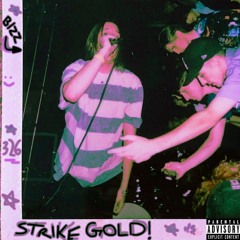 strikegold! (prod. conductor bizz)