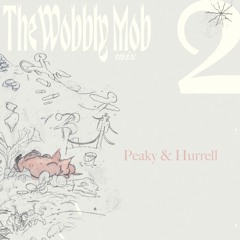 Mob Mix: Peaky Beats And Hurrell