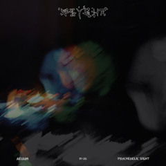 Psychedelic sight