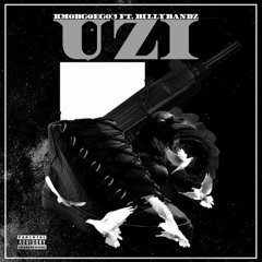 UZI - Ft. BillyBandz ( Prod. Juice x Jem  )