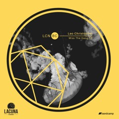 LCN BC 02 | Leo Christopher | Miss The Gang EP