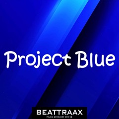Beattraax - Project Blue (Original Mix)