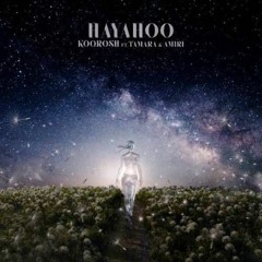 Koorosh & Amiri & Tamara - Hayahoo.