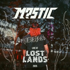 M?STIC LIVE @ LOST LANDS 2025