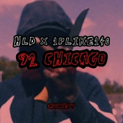 HLD X 1PLIKÉ140 - 92CHICAGO Prod by Yamaica Production