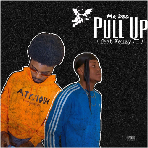 Mr Deo_Pull Up (feat Kenzy GB)