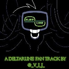 DELTARUNE Fanmade Track - FLATLINE