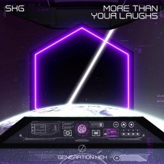 SKG - More Than Your Laughs
