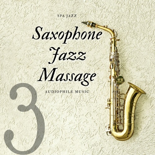 Stream (Saxophone Music) Hotel Spa Relaxation by Spa Jazz | Listen ...