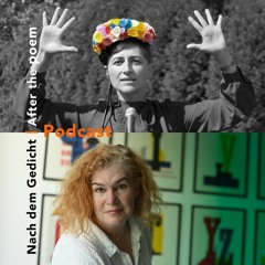 Nach dem Gedicht / After the Poem Folge 2: Karen Leeder spricht mit Ulrike Almut Sandig