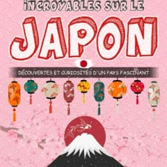 Le Japon - 111 faits incroyables sur le Japon: Découvertes et curiosités d’un pays fascinant (French Edition) epub - 9LxwyJkMjA