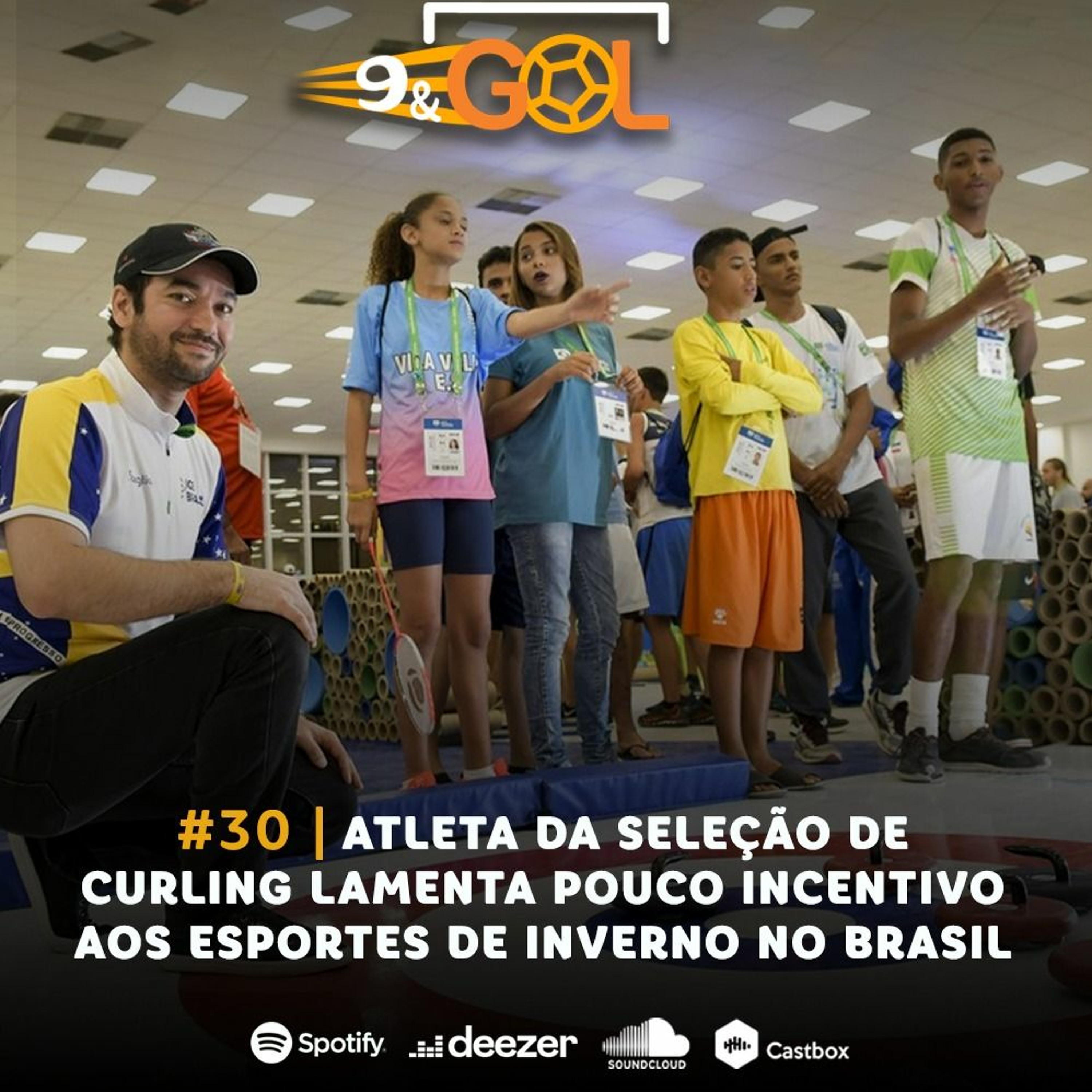 #30 |  Atleta da seleção de Curling lamenta pouco incentivo aos esportes de inverno no Brasil episode artwork