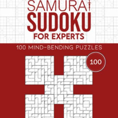 [READ] EBOOK 💖 Killer Samurai Sudoku for Experts, Book 2: 100 Mind-Bending Puzzles b