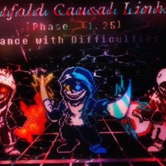 [KKTTxDKxMktt. Eightfold Casual Linkage] (Phase 1.25) Dance With Difficulties