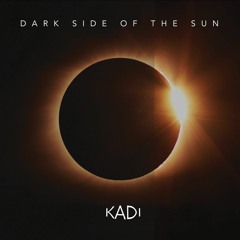 Dark Side Of The Sun