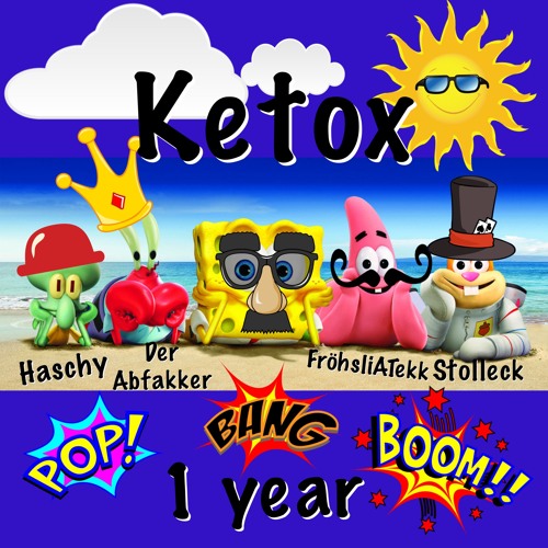 1y Ketox Part 1