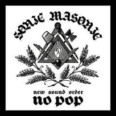 SONIC MASONIC live party mix