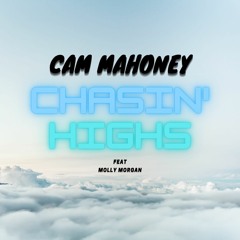 Chasin' Highs (Feat Molly Morgan) Extended Mix