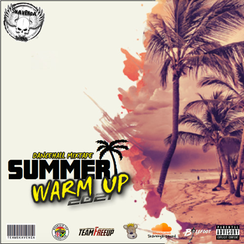 Summer Warm Up (Dancehall Mixtape 2021)🌴☀️🍹👙