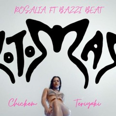 Chicken Teriyaki - Rosalia - Bazzi Beat Original REMIX (FREE DOWNLOAD)