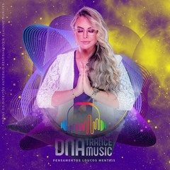 DNA Trance Music - InteNNso & Elainne Ourives - Pensamentos Loucos Mentais (Original Mix)