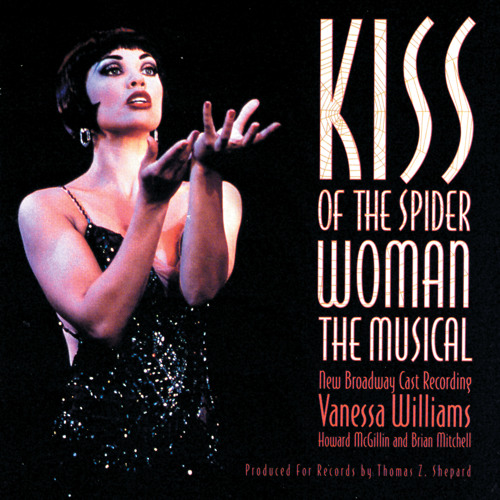 Kiss Of The Spider Woman Cast Recording