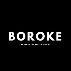 BOROKE (feat. Widgunz)