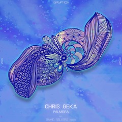 Chris Geka - Palmeira – [GRYR065]
