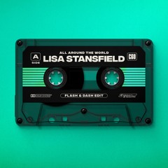 Lisa Stansfield - All Around The World (Flash & Dash Edit)