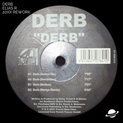 Elias R Feat. Derbus - Derb (Elias R 20XX Rework) [Free Download]