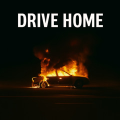 Drive Home