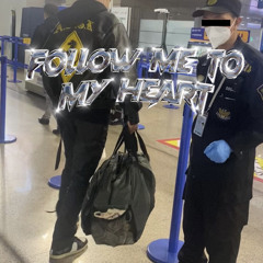 FOLLOW ME TO MY HEART ft jœ REMIX (prod. immortal)