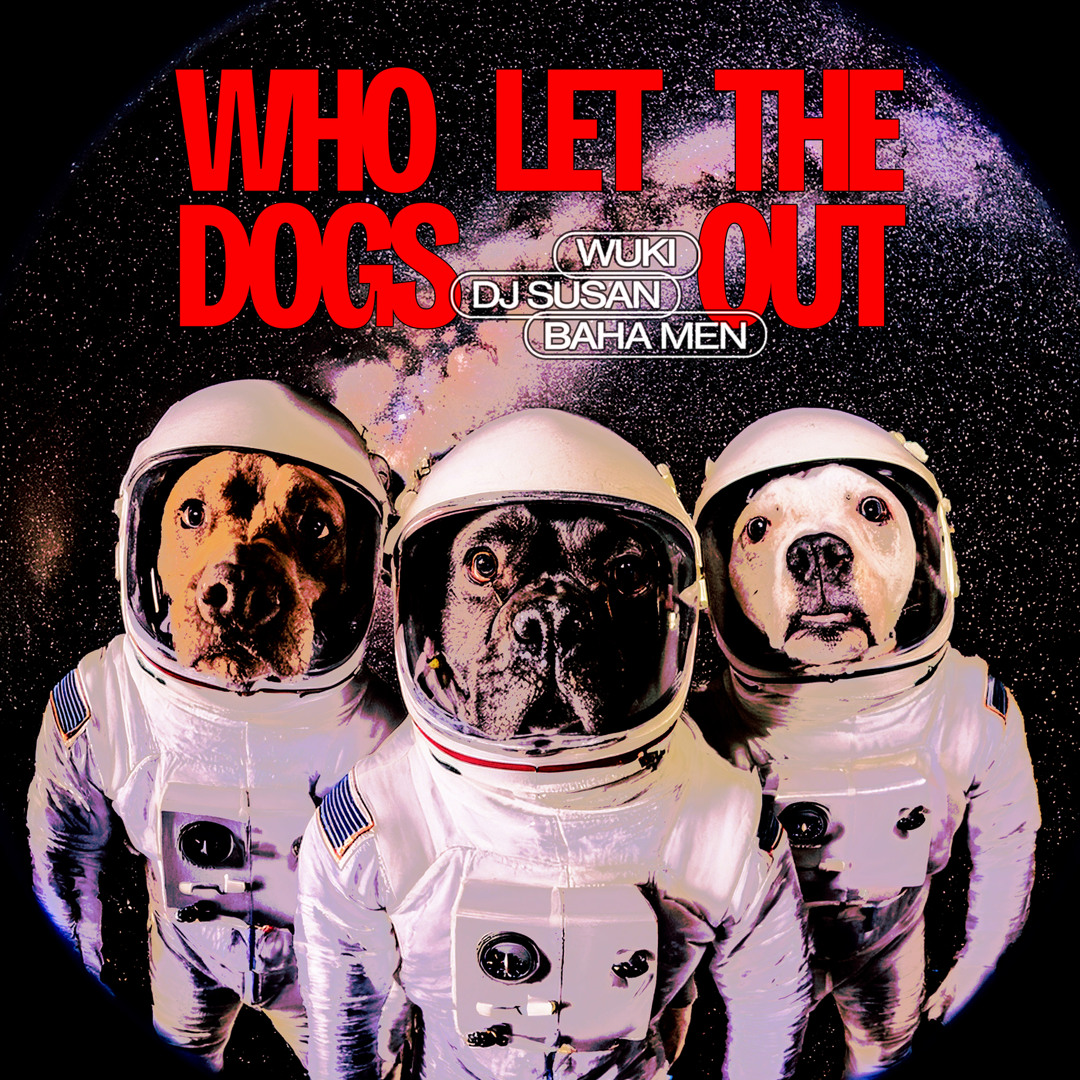 Stream WHO LET THE DOGS OUT by wuki | Listen online for free on