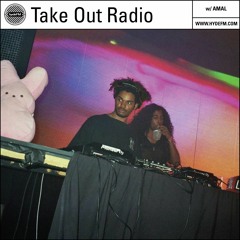 Take Out Radio w/ AMAL | Live On HydeFM | 01/15/21