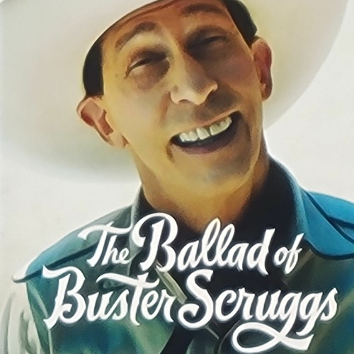 Stream The Ballad Of Buster Scruggs by Tock-OH