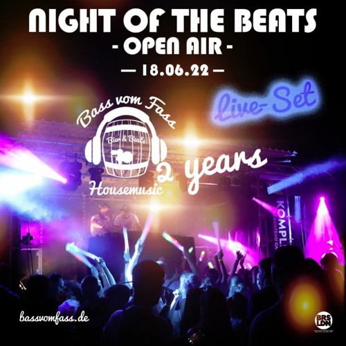 2Y Bass vom Fass @ Night of the Beats - Open Air Schönwalde (18.06.2k22) I Live DJ- Set