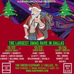 Dallas Christmas Dubstep Takeover 12-22-2023