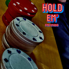 Hold ‘em? - FMO Studio