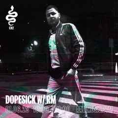 Dopesick w/ RM - Aaja Channel 2 - 01 06 23