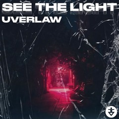 Uverlaw - See The Light