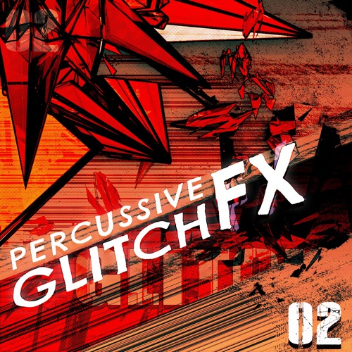 Percussive Glitch FX 02 - Preview