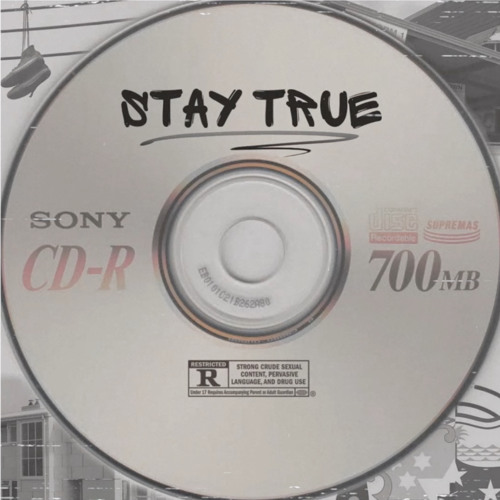 Stay True