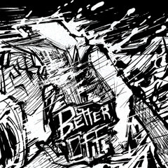 BETTER OFF (In-Game Mix)
