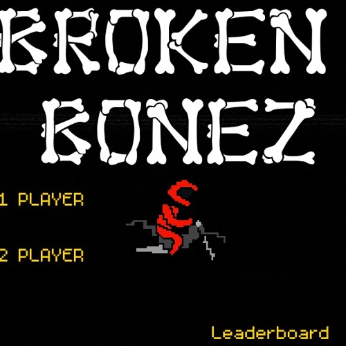BrokenBonez