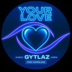 Your Love (TRANCE EDIT)