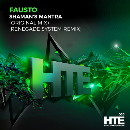 Shaman's Mantra (Renegade System Remix)