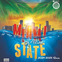 MIAMI STATE OF MIND 2024 (SOCA)