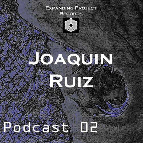 Podcast #2 : by Joaquin Ruiz
